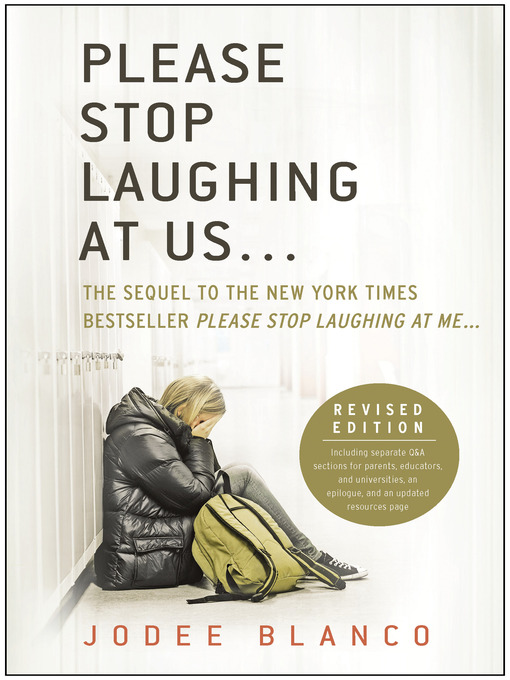 Title details for Please Stop Laughing at Us... (Revised Edition) by Jodee Blanco - Available